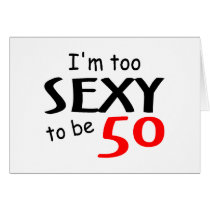Sexy 50 greeting card