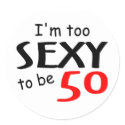 Sexy 50 stickers by TeeZazzle Sexy 50 stickers