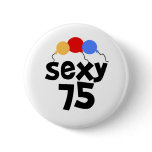 Sexy 75 pin