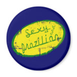 Sexy and brazilian - Brazilian cultural gifts Refrigerator Magnet