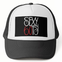 Sexy at 60 white Hat