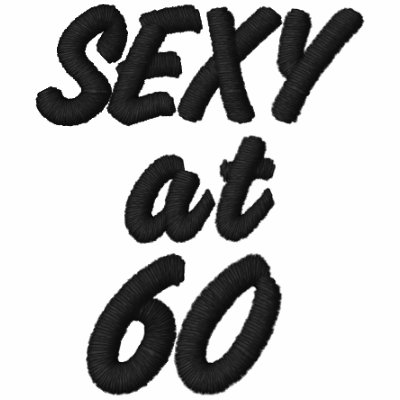 Sexy at Sixty Embroidered Women's Polo Shirt by stitchshop