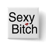 Sexy Bitch