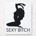 Sexy Bitch mousepads