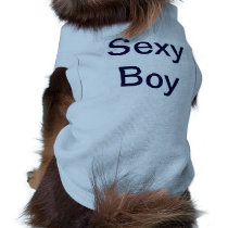 Sexy Boy Doggie T Shirt