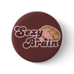 Sexy Brain buttons