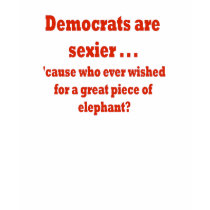 Sexy Democrats T-shirt