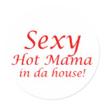 Sexy Hot Mama Sticker