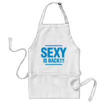 Sexy Is Back - Cyan aprons