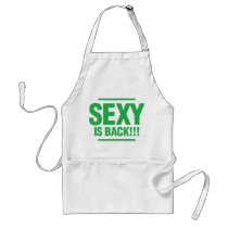 Sexy Is Back - Green aprons