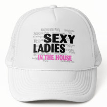 Sexy Ladies In The House (Bachelorette Party) hats by WeddingZazzle Sexy Ladies In The House (Bachelorette Party) hats
