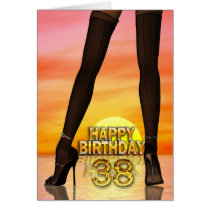 Sexy legs 38th birthday card