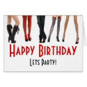 Sexy legs Happy Birthday, Lets Party card