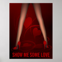 Sexy Legs - Show Me Some Love Poster