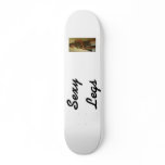 Sexy Legs Skateboard