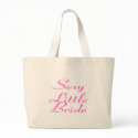 Sexy Little Bride bags by TeeZazzle Sexy Little Bride bags