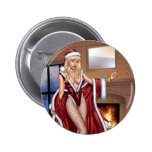 Sexy Ms Claus By The Fireplace in Fishnet Stocking Pinback Button