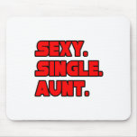 Sexy Single Aunt mousepads
