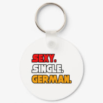 Sexy Single German keychains by German_Pride_Shirts Sexy Single German keychains