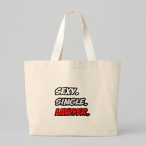 Sexy. Single. Lawyer. Canvas Bag