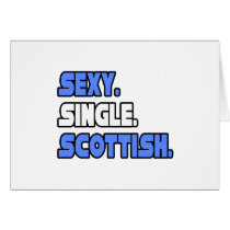 Sexy Single Scottish cards by Scottish_Pride Sexy Single Scottish cards