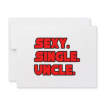 Sexy Single Uncle invitations