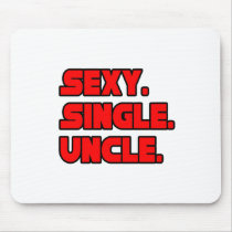 Sexy Single Uncle mousepads