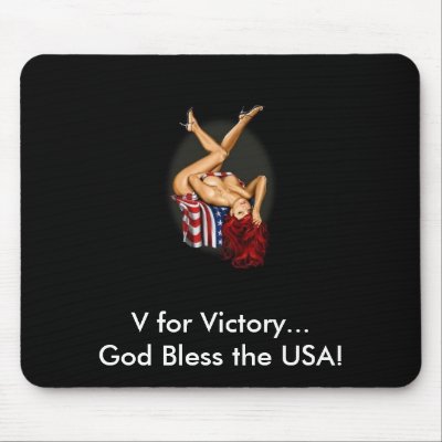 Sexy V for Victory...  God Bless the... Mouse Pads by eonco82