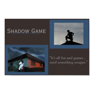 Shadow Game Posters by sheilaclover