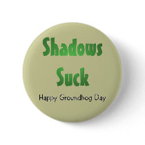 Shadows Suck buttons