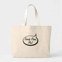 Shady Pines, Ma! Canvas Bags