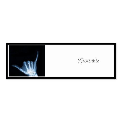 Shaka Sign X-Ray (Hang Loose) Business Cards (front side)