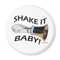 Shake It Baby! Fridge Magnet