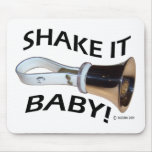 Shake It Baby! Mouse Pads