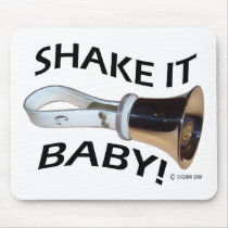 Shake It Baby! mousepads