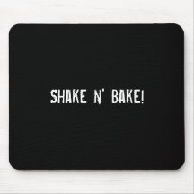Shake n' Bake! Mouse Pads