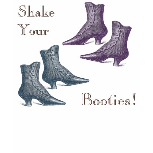 Shake your (Victorian!) Booties – Put on This T-Shirt and Go Dancing!