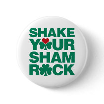 Shake Your Shamrock - Green Pin