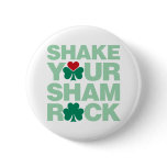 Shake Your Shamrock - Light Button