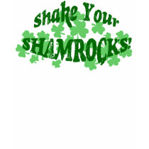 "SHAKE YOUR SHAMROCKS!" Womens T-Shirt