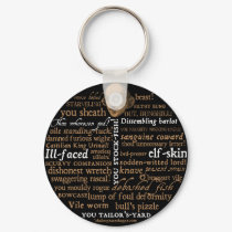 Shakespeare Insults Collection keychains by shakespeareshoppe Shakespeare Insults Collection keychains