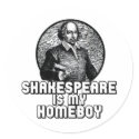 Shakespeare Is My Homeboy stickers by magarmor Shakespeare Is My Homeboy stickers