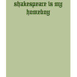 shakespeare is my homeboy t-shirts