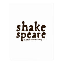Shakespeare - it's an Elizabethan thing Postcard