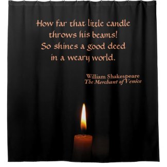 Shakespeare Quotation Candle Flame Shower Curtain