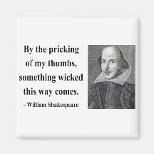 Shakespeare Quote 10b Magnet
