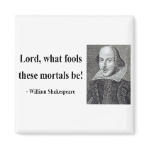 Shakespeare Quote 1b Fridge Magnets