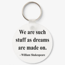 Shakespeare Quote 2a keychains by brainburst Shakespeare Quote 2a keychains