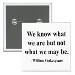 Shakespeare Quote 3a Button