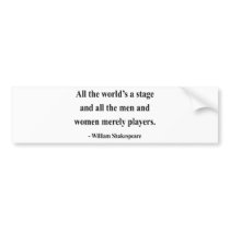Shakespeare Quote 5a Bumper Sticker